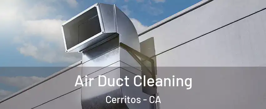  Air Duct Cleaning Cerritos - CA