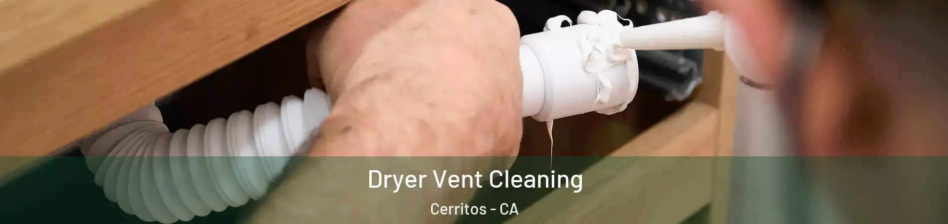 Dryer Vent Cleaning Cerritos - CA