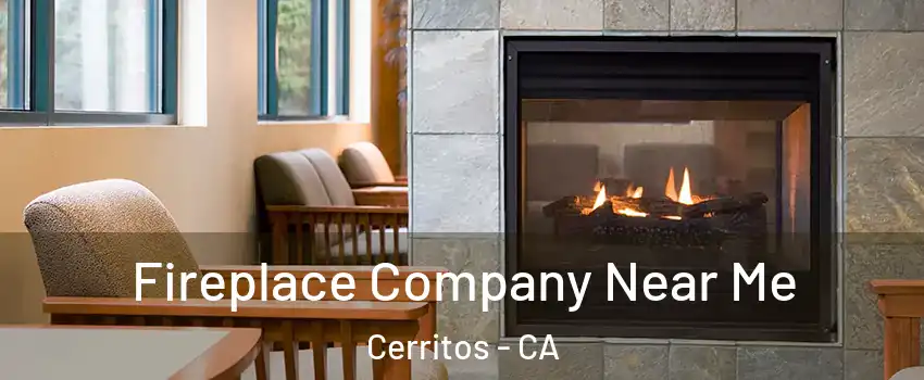  Fireplace Company Near Me Cerritos - CA