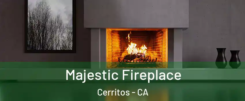  Majestic Fireplace Cerritos - CA