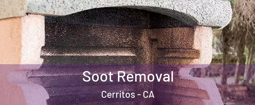  Soot Removal Cerritos - CA