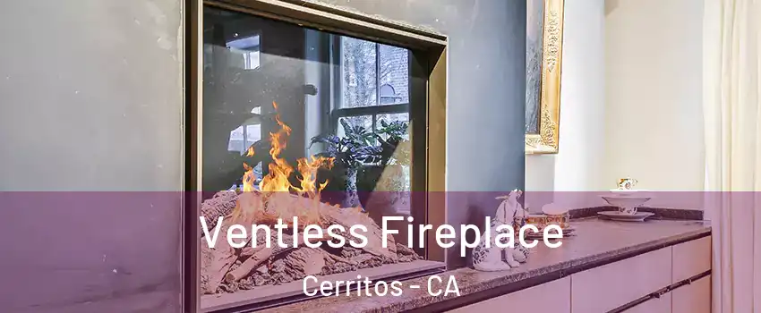  Ventless Fireplace Cerritos - CA